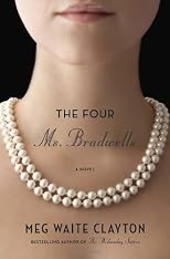 The four Ms. Bradwells : a novel