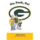 Go, Pack, Go! by Aimee Aryal and Miguel De Angel