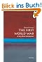 The First World War: A Very Short Introduction (Very Short Introductions)