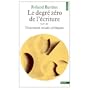 Le Degre Zero De L'Ecriture (French Edition)