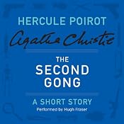 The Second Gong: A Hercule Poirot Short Story | [Agatha Christie]