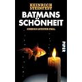 Batmans Sch�nheit: Chengs letzter Fall