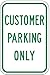 Parking Sign, 18 x 12In, GRN/WHT, Text