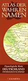 Atlas der Wahren Namen - Deutschland, Österreich, Schweiz: Etymologische Karte
