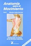 Anatomia para el movimiento I (Cuerpo...