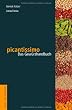 picantissimo: Das Gew�rzhandbuch