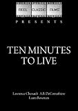 Ten Minutes to Live (1932)