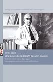 Und neues Leben bl�ht aus den Ruinen: Stationen meines Lebens 1895-1939 - Willi Raab