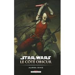 Star Wars le c�t� obscur, Tome 8 : Aurra Sing