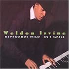 Click here to buy Keyboards Wild DJ's Smile by  Weldon Irvine .