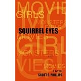 Squirrel Eyes