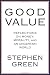 Good Value: Reflections on Money, Morality and an Uncertain World