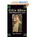 Celtic Wicca: Ancient Wisdom for the 21st Century