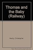 Thomas and the baby