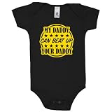 My Daddy Can Beat Up Yours Baby One-Piece, Black, 3-6 Months