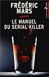 Le manuel du serial killer