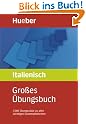 Großes Übungsbuch Italienisch...