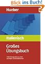 Gro�es �bungsbuch Italienisch