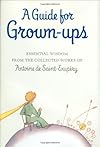 A Guide for Grown-ups