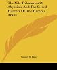 The Nile Tributaries Of Abyssinia And The Sword Hunters Of The Hamran Arabs