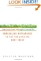 This Is Not How I Thought It Would Be: Remodeling Motherhood to Get the Lives We Want Today