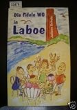 Produkt-Bild: Die fidele WG in Laboe
