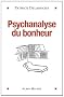 Psychanalyse du bonheur