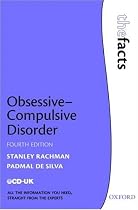 Obsessive-Compulsive Disorder (The Facts)