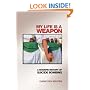 My Life Is a Weapon: A Modern History of Suicide Bombing