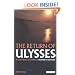 The Return of Ulysses: A Cultural History of Homer's Odyssey