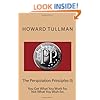 The Perspiration Principles (I): You Get What You Work for, Not What You Wish for.