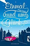 Einmal rund ums Glück