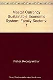 Master currency sustainable economic system