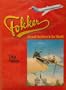 Fokker: Aircraft Builders to the World