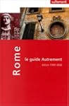 Guide Autrement. Rome