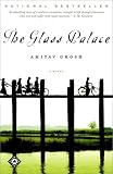 The Glass Palace: A Novel