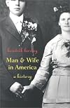 Man and Wife in America: A History