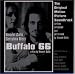 <STRONG>BUFFALO’66</STRONG>