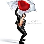 Stay Alive (初回限定盤)(DVD付)