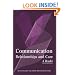 Communication, Relationships and Care: A Reader
