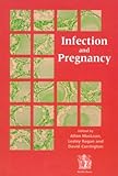 Infection and pregnancy