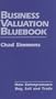 Business Valuation Bluebook, How Entrepreneurs Buy, Sell and Trade