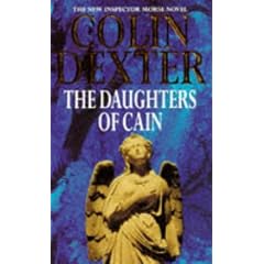 The Daughters of Cain: An Inspector Morse Mystery