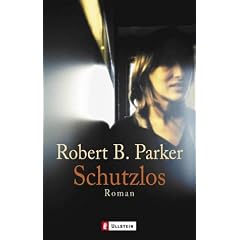 Schutzlos: Roman