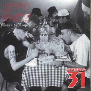 Articolo 31 - Messa di vespiri Lyrics - Zortam Music