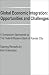 Global Economic Integration: Opportunities and Challenges