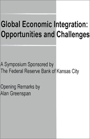 Global Economic Integration: Opportunities and Challenges