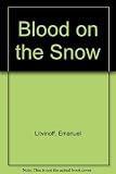Blood on the snow