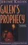 Galen's Prophecy: Temperament In Human Nature