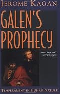 Galen's Prophecy: Temperament In Human Nature